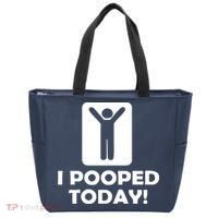 I POOPED TODAY Tote Bag thumb 0