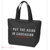 I Put The Asian In Caucasian Funny Gift Tote Bag thumb 3