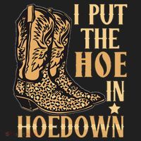 I Put The Hoe In Hoedown Funny Country Hat thumb 2