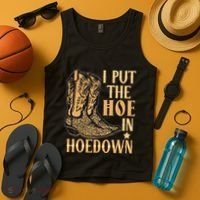 I Put The Hoe In Hoedown Funny Country Tank Top thumb 4