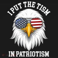 I Put The Tism In Patriotism Patriotic Eagle American Sweatshirt thumb 3