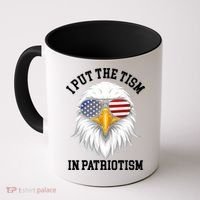 I Put The Tism In Patriotism Patriotic Eagle American Coffee Mug thumb 0