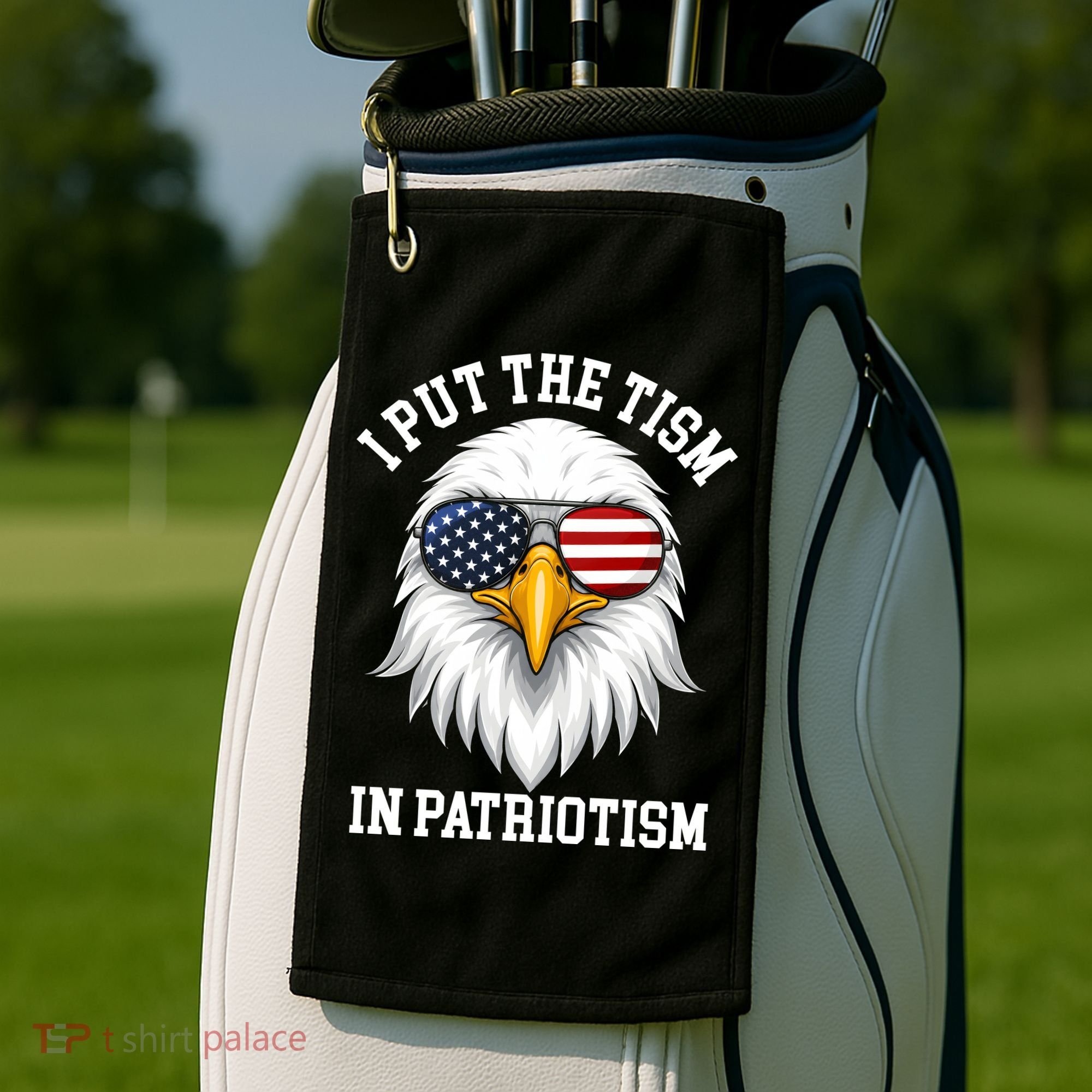 I Put The Tism In Patriotism Patriotic Eagle American Golf Towel