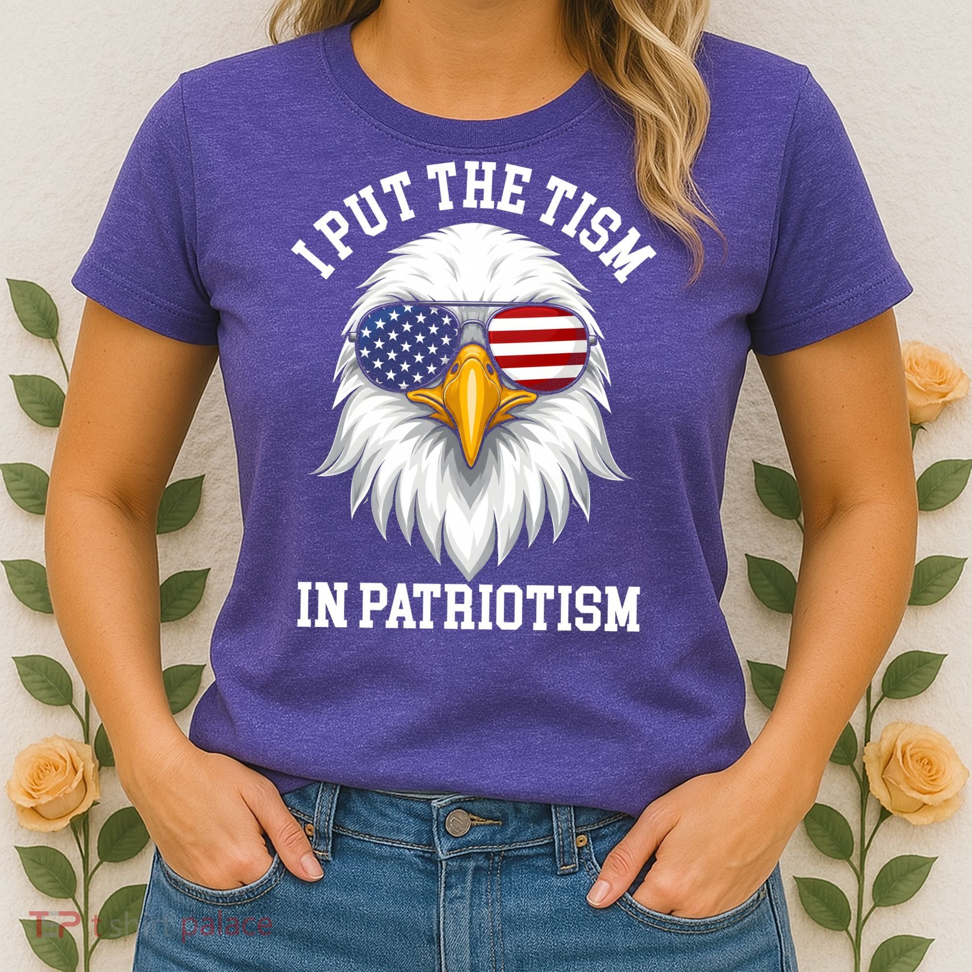 I Put The Tism In Patriotism Patriotic Eagle American Women's T-Shirt
