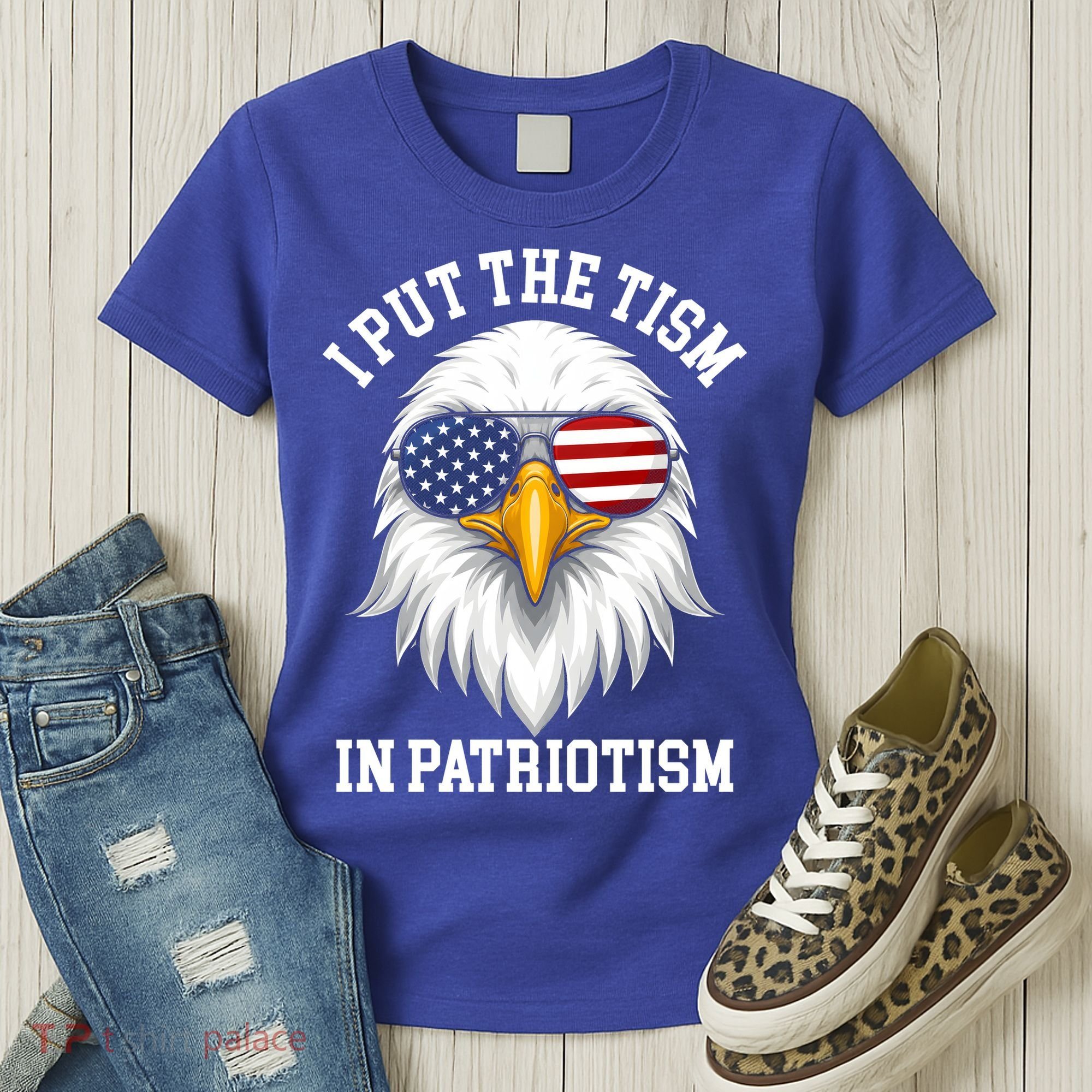 I Put The Tism In Patriotism Patriotic Eagle American Women's T-Shirt
