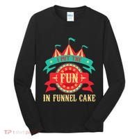 I Put The Fun In Funnel Cake Circus Birthday Party Costume Tall Long Sleeve Shirt thumb 0