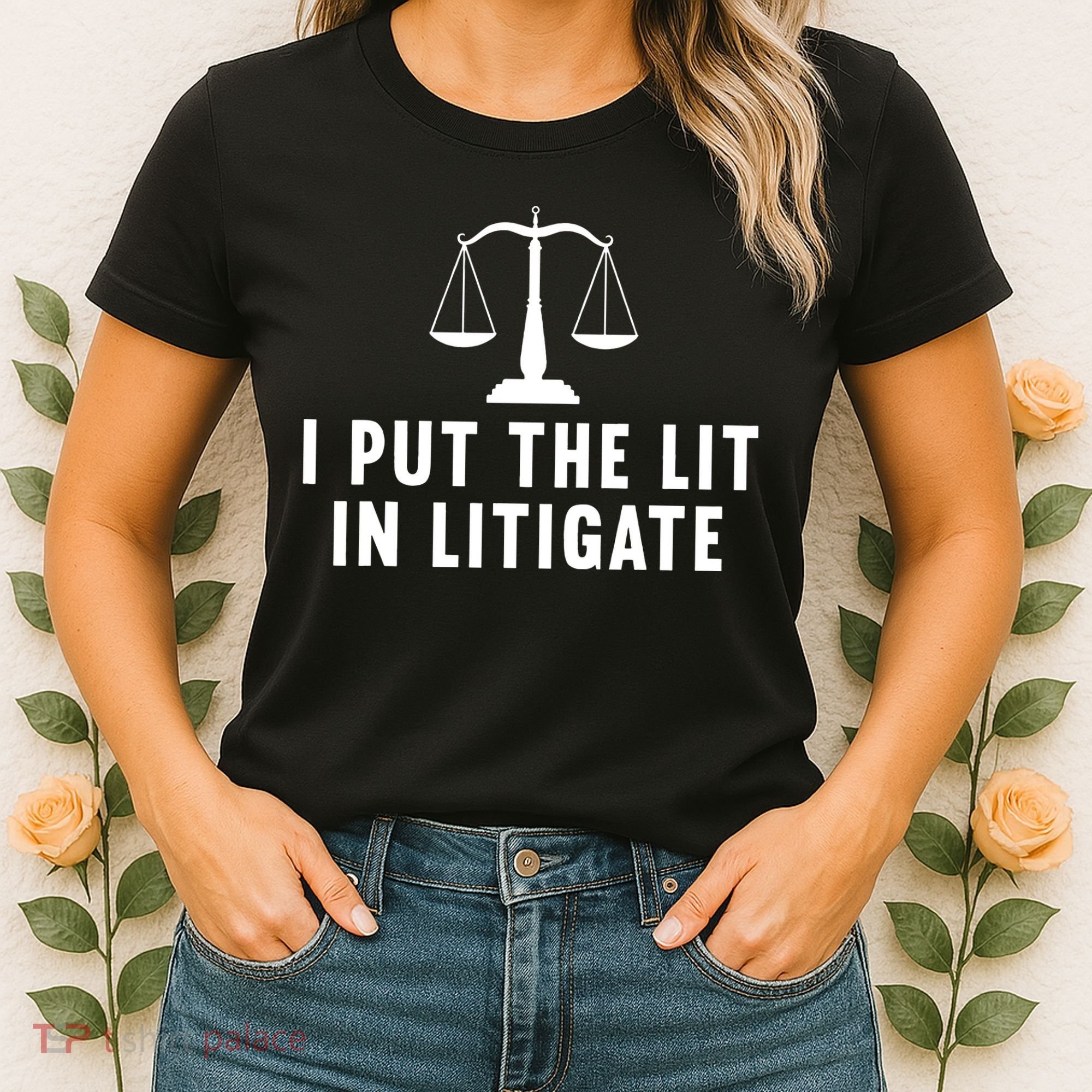 I Put The Lit In Litigate Litigator Lawyer Attorney Women's T-Shirt