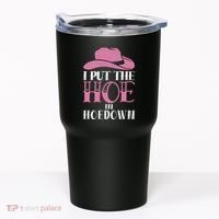I Put The Hoe In Hoedown Tumbler thumb 0