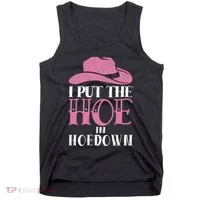I Put The Hoe In Hoedown Tank Top thumb 0