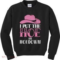 I Put The Hoe In Hoedown Kids Sweatshirt thumb 0