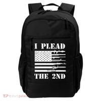 I Plead The 2nd Cute Gift Second Adt Funny Gift Pro Gun Gift Backpack thumb 0