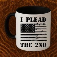 I Plead The 2nd Cute Gift Second Adt Funny Gift Pro Gun Gift Coffee Mug thumb 2
