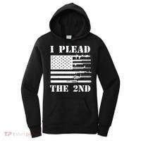 I Plead The 2nd Cute Gift Second Adt Funny Gift Pro Gun Gift Women's Hoodie thumb 0