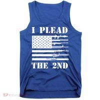 I Plead The 2nd Cute Gift Second Adt Funny Gift Pro Gun Gift Tank Top thumb 0