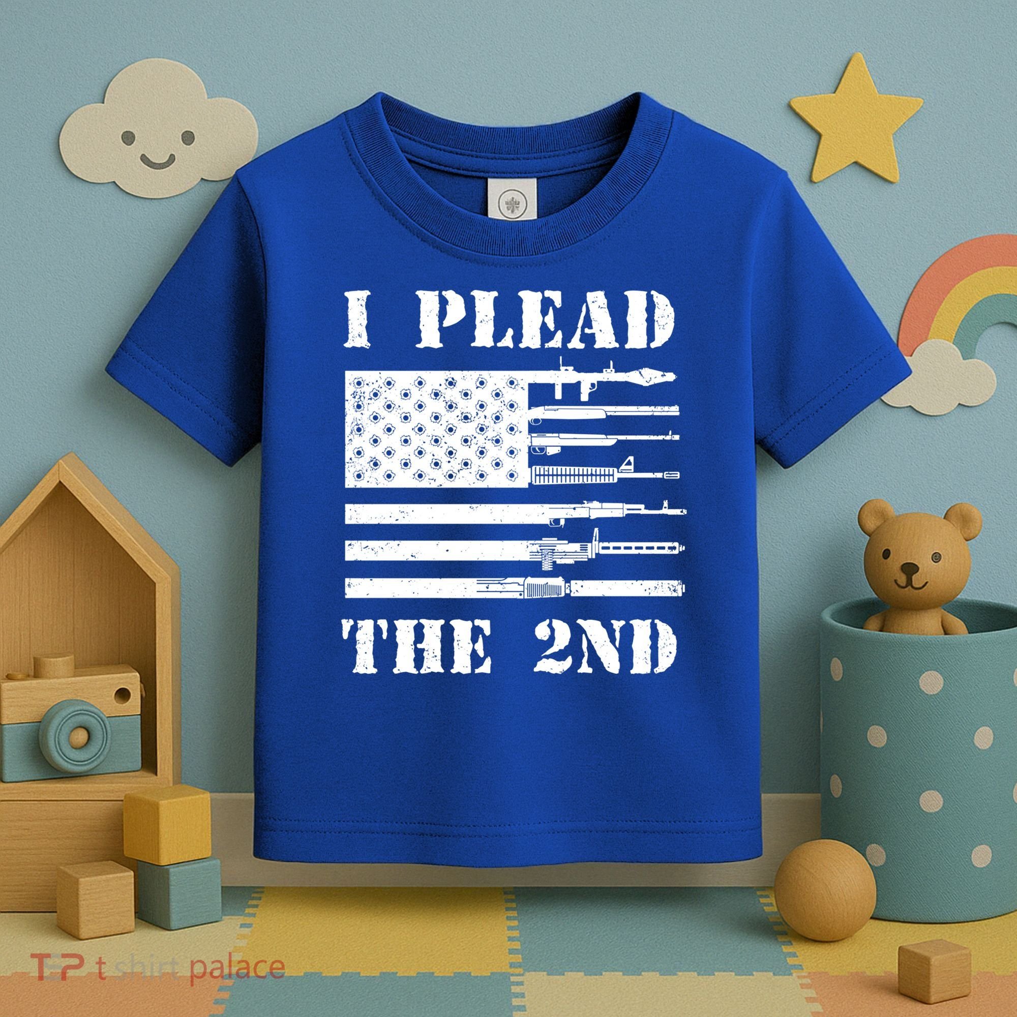 I Plead The 2nd Cute Gift Second Adt Funny Gift Pro Gun Gift Toddler T-Shirt