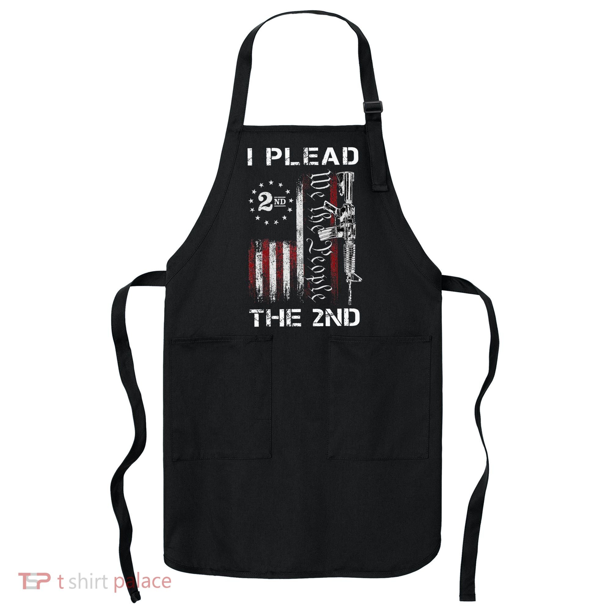 I Plead The 2nd We The People USA Flag AR 15 Rifle Apron