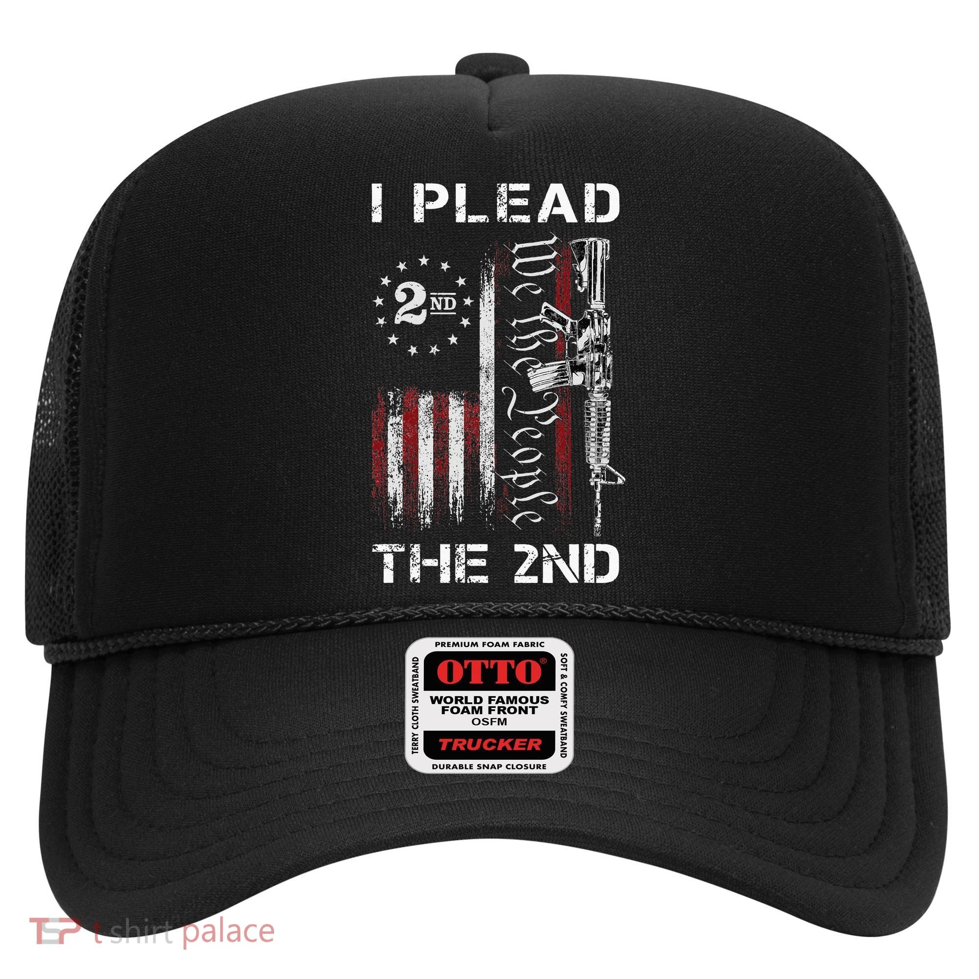 I Plead The 2nd We The People USA Flag AR 15 Rifle Hat