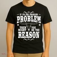 If Problem Vintage Then You Might Be Reason T-Shirt thumb 3