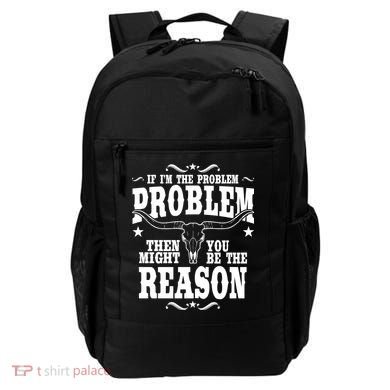 If Problem Vintage Then You Might Be Reason Backpack