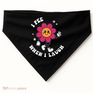 I Pee When I Laugh Funny USA-Made Doggie Bandana