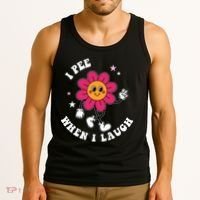 I Pee When I Laugh Funny Tank Top thumb 3