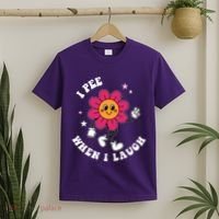 I Pee When I Laugh Funny T-Shirt thumb 2