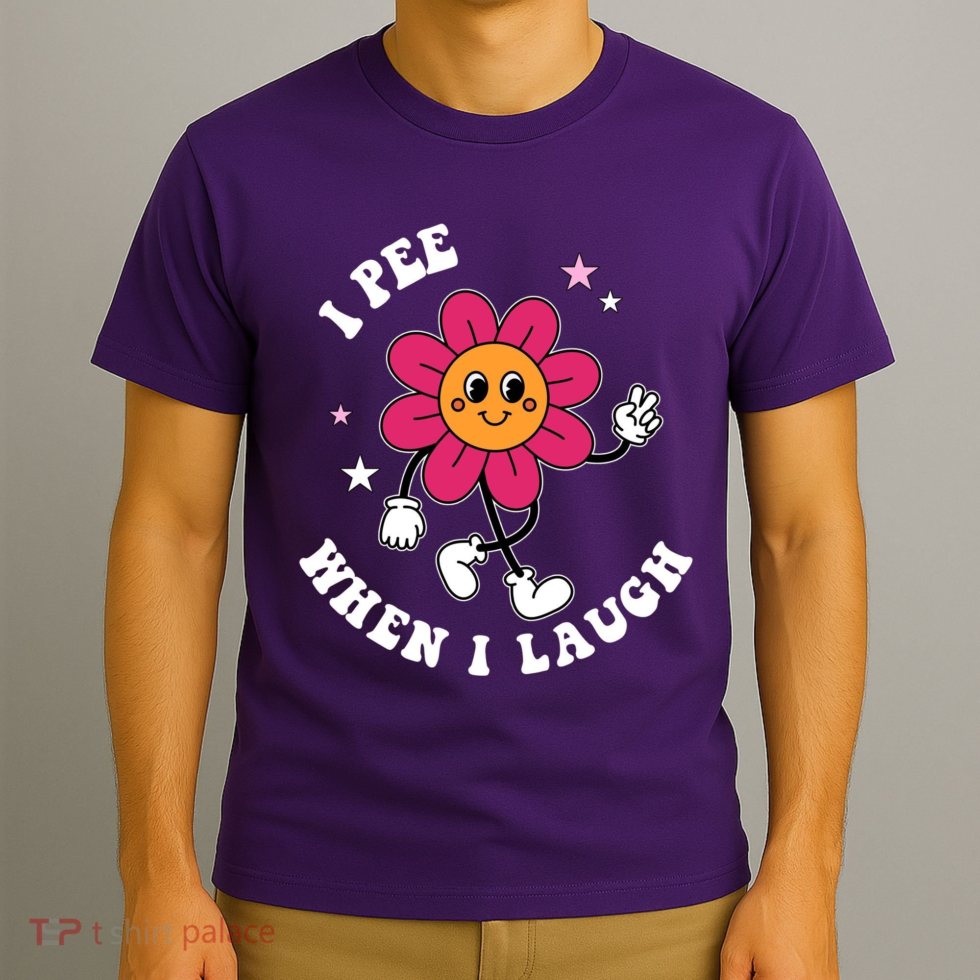 I Pee When I Laugh Funny T-Shirt