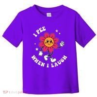 I Pee When I Laugh Funny Toddler T-Shirt thumb 0