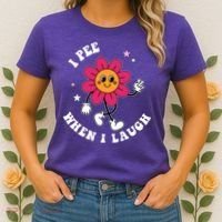 I Pee When I Laugh Funny Women's T-Shirt thumb 2