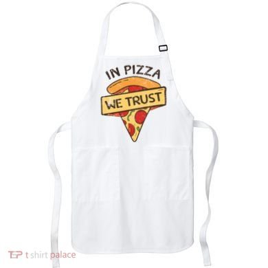 In Pizza We Trust Pizza Lover Apron