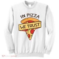 In Pizza We Trust Pizza Lover Sweatshirt thumb 0