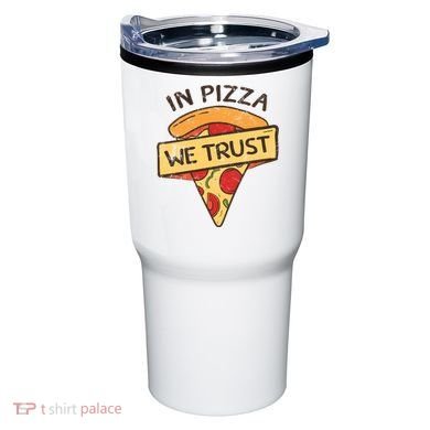In Pizza We Trust Pizza Lover Tumbler
