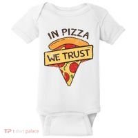 In Pizza We Trust Pizza Lover Baby Bodysuit thumb 0