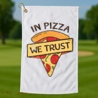 In Pizza We Trust Pizza Lover Golf Towel thumb 1