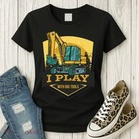 I Play With Big Tools Excavator Women's T-Shirt thumb 3