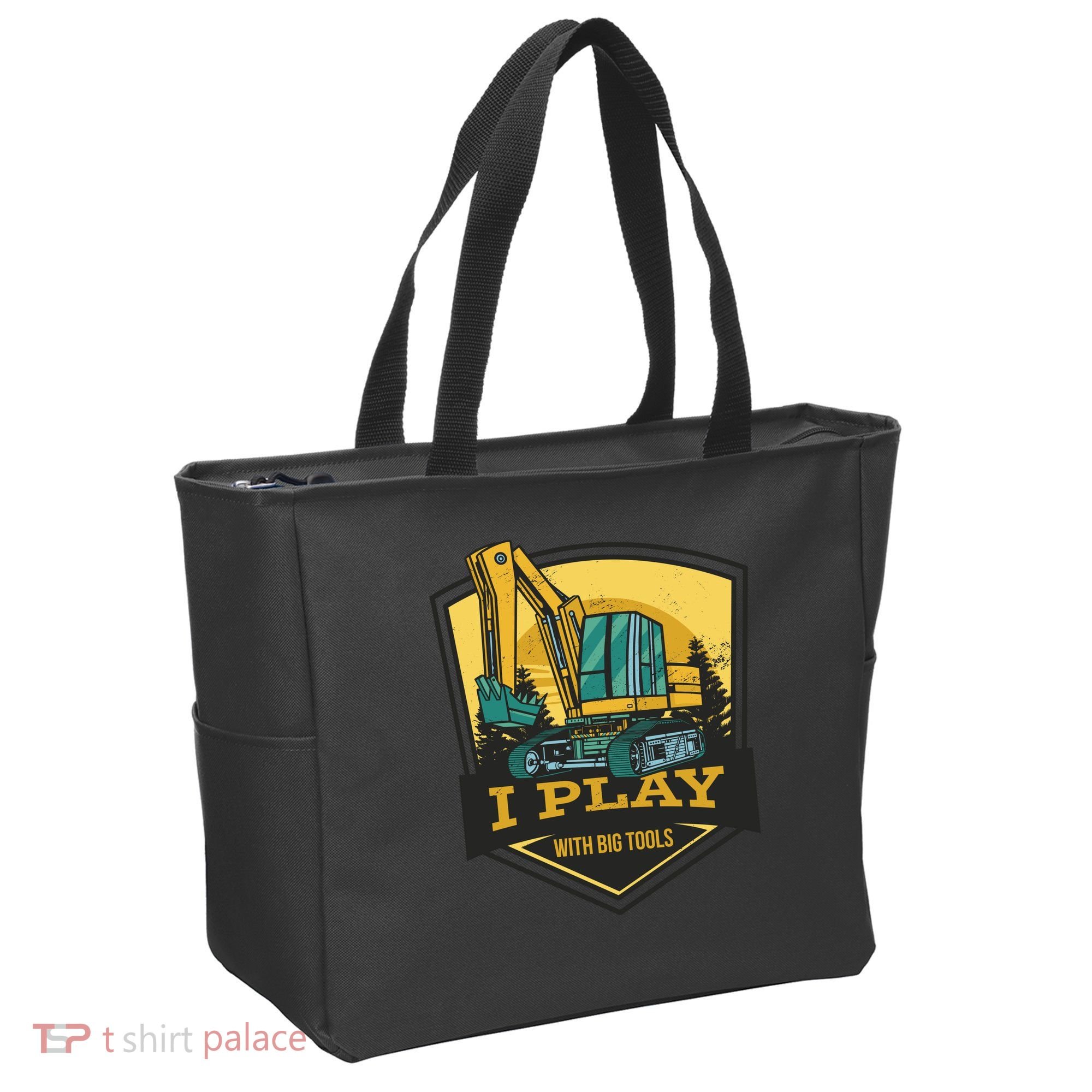 I Play With Big Tools Excavator Tote Bag
