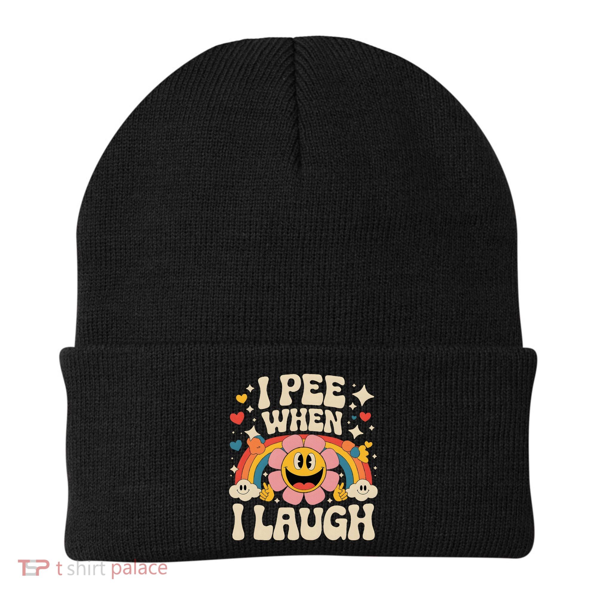 I Pee When I Laugh Naughty Beanie