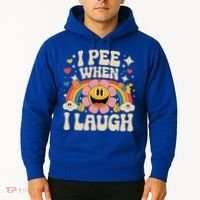 I Pee When I Laugh Naughty Hoodie thumb 2