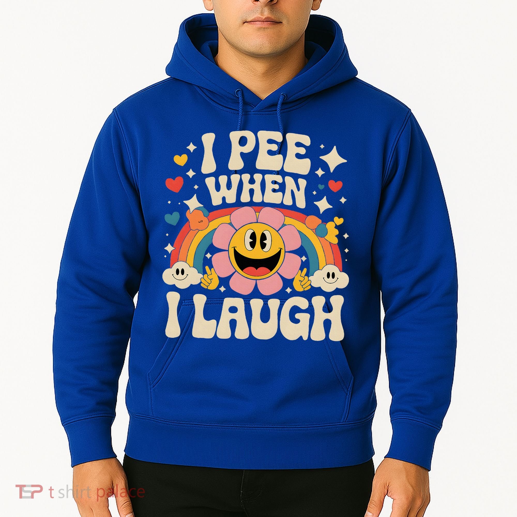 I Pee When I Laugh Naughty Hoodie