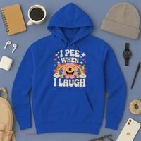 I Pee When I Laugh Naughty Hoodie thumb 3