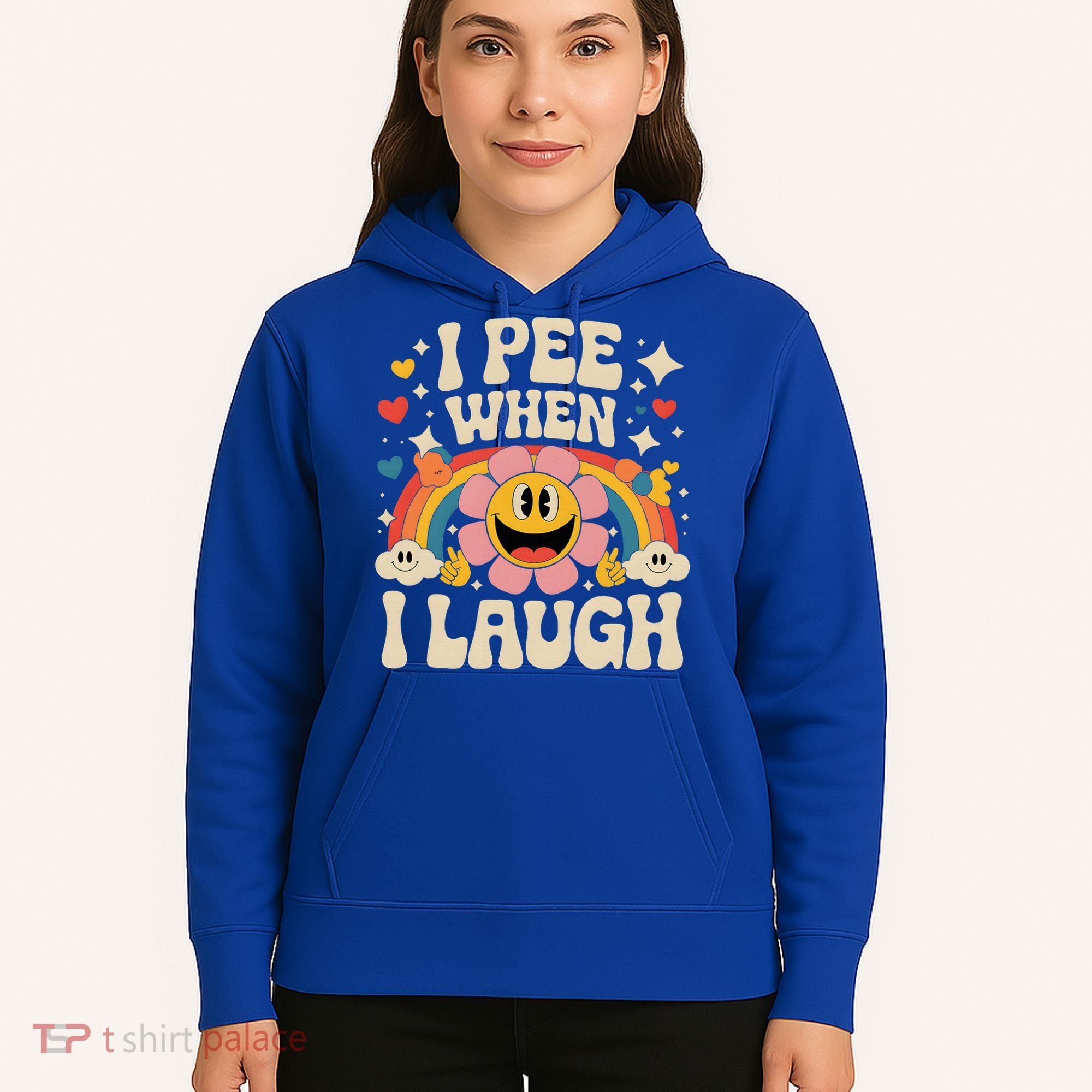 I Pee When I Laugh Naughty Hoodie