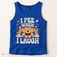 I Pee When I Laugh Naughty Tank Top thumb 2