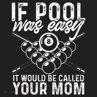 If Pool Was Easy Funny Sport Pool Billiard  Women's Sweatshirt thumb 2