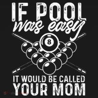 If Pool Was Easy Funny Sport Pool Billiard  Doggie Tank thumb 4