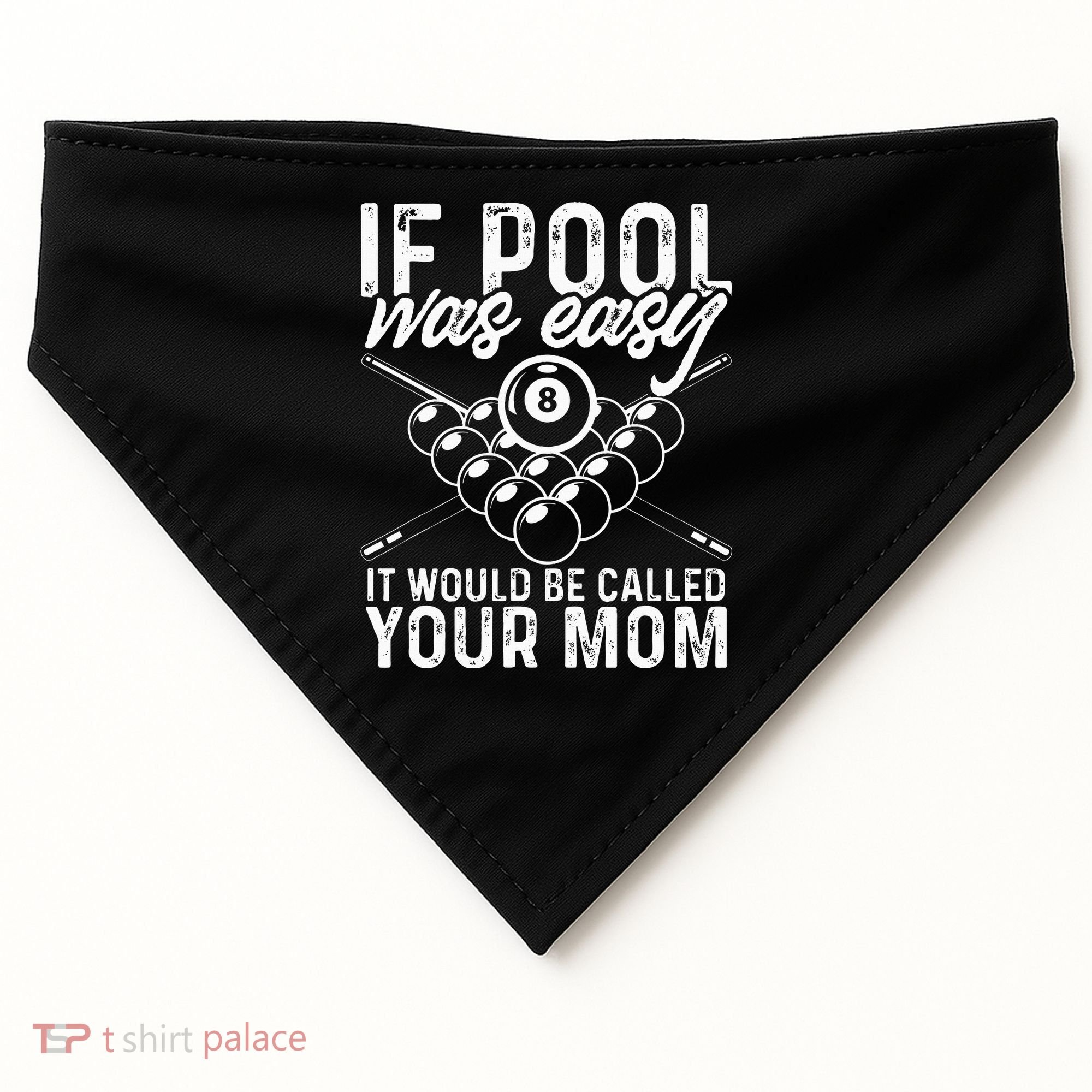 If Pool Was Easy Funny Sport Pool Billiard  USA-Made Doggie Bandana