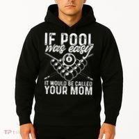 If Pool Was Easy Funny Sport Pool Billiard  Hoodie thumb 2