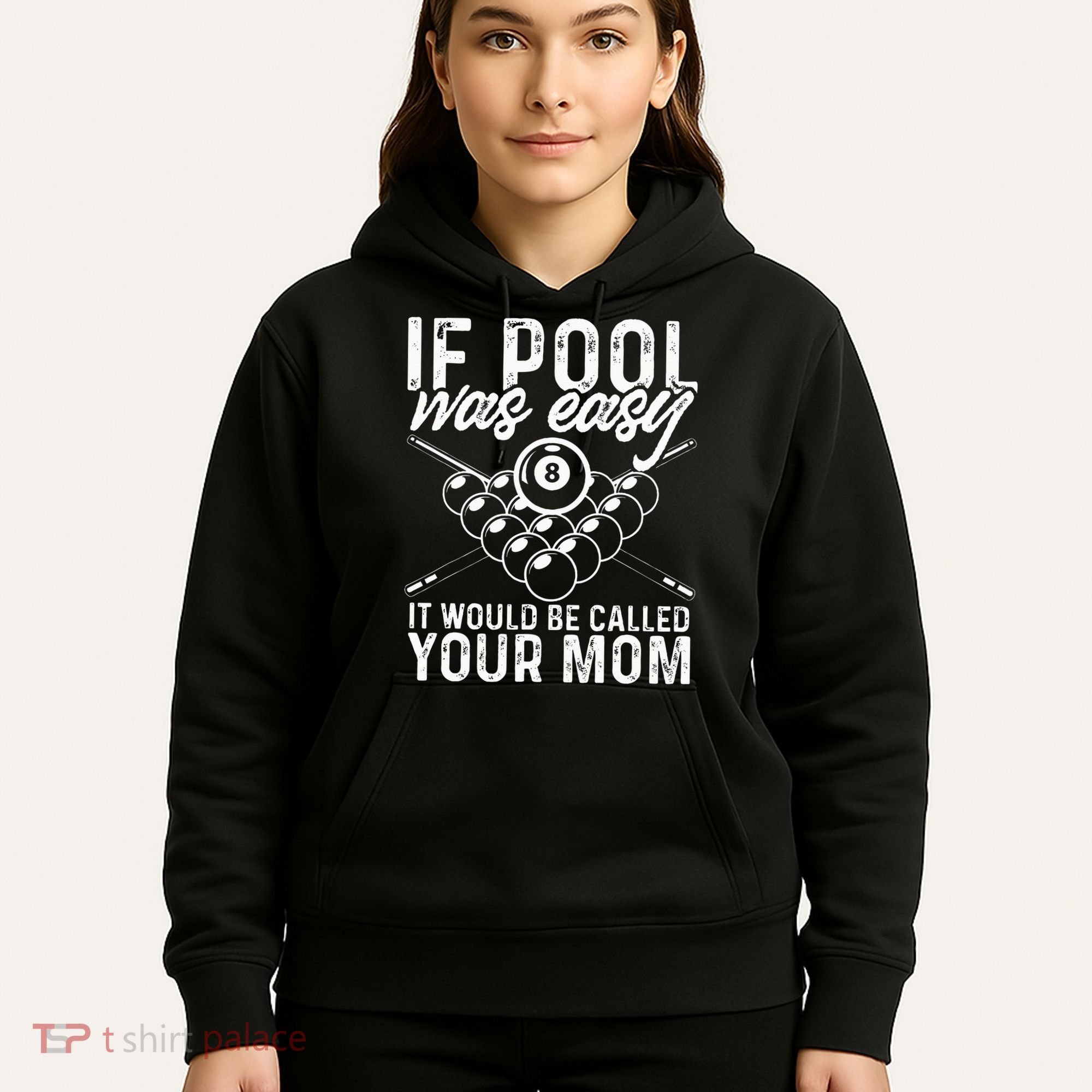 If Pool Was Easy Funny Sport Pool Billiard  Hoodie