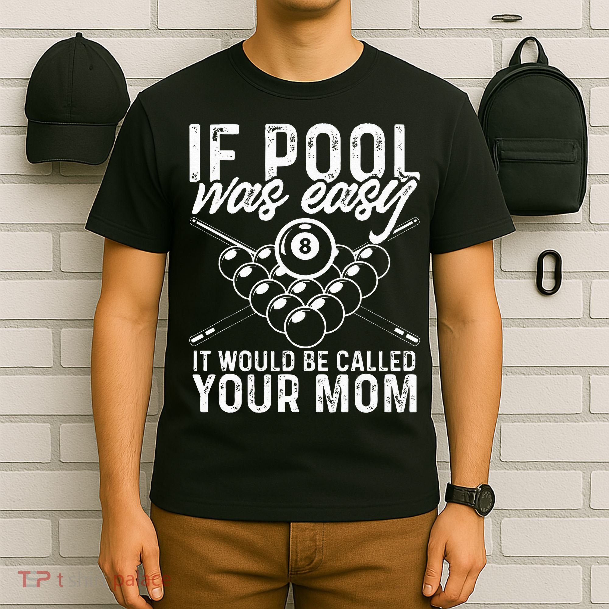 If Pool Was Easy Funny Sport Pool Billiard  T-Shirt
