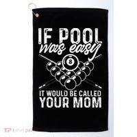 If Pool Was Easy Funny Sport Pool Billiard  Golf Towel thumb 0