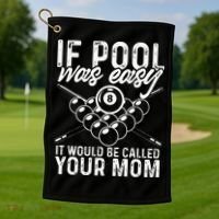 If Pool Was Easy Funny Sport Pool Billiard  Golf Towel thumb 1